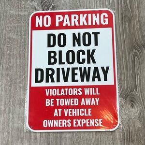 No Parking Do Not Block Driveway Red Sign 14 X 10 Metal Aluminum 1 Piece New